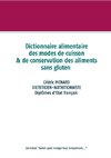 Dictionnaire alimentaire des modes de cuisson et de conservation des aliments sans gluten