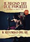 Il regno dei due fratelli - Il ritorno del Re