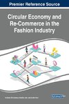 Circular Economy and Re-Commerce in the Fashion Industry