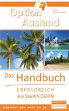 Option Ausland - Erfolgreich Auswandern