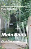 Mein Haus - eine Burleske