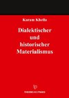 Dialektischer und historischer Materialismus