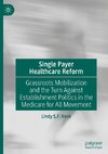 Single Payer Healthcare Reform