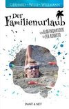 Der Familienurlaub