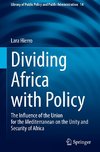 Dividing Africa with Policy