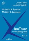 Mobilität & Sprache / Mobility & Language