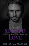 Second Love - Ich darf dich nicht berühren