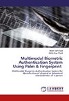 Multimodal Biometric Authentication System Using Palm & Fingerprint