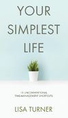 Your Simplest Life