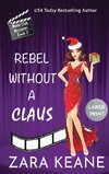 Rebel Without a Claus (Movie Club Mysteries, Book 5)