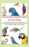 Preventative Health Care for Pet Birds