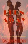 Burn Away