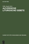 Altjüdische liturgische Gebete