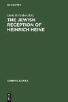 The Jewish Reception of Heinrich Heine