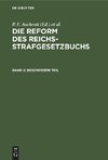 Die Reform des Reichsstrafgesetzbuchs, Band 2, Besonderer Teil