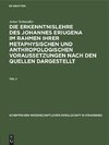 Die Erkenntnislehre des Johannes Eriugena im Rahmen ihrer metaphysischen und anthropologischen Voraussetzungen nach den Quellen dargestellt, Teil 2, Schriften der Wissenschaftlichen Gesellschaft in Straßburg N. F. H. 7