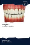 Gingiva :