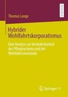 Hybrider Wohlfahrtskorporatismus