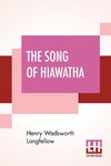 The Song Of Hiawatha