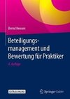 Beteiligungsmanagement und Bewertung für Praktiker