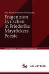 Fragen zum Lyrischen in Friederike Mayröckers Poesie