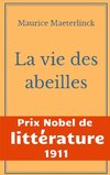 La vie des abeilles