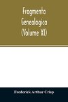 Fragmenta genealogica (Volume XI)