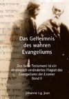 Das Geheimnis des wahren Evangeliums - Band 2