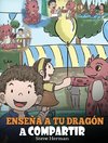 Enseña a tu Dragón a Compartir