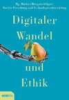 Digitaler Wandel und Ethik