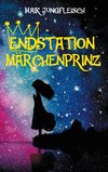 Endstation Märchenprinz