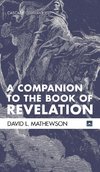 A Companion to the Book of Revelation