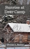 Sunrise at Deer Camp