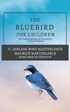 The Blue Bird for Children