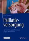 Palliativversorgung von Kindern, Jugendlichen und jungen Erwachsenen