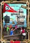 Das geheime Schiff