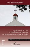 Eglise-famille de Dieu et Eglise christique en République démocratique du Congo