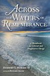 Across the Waters of Remembrance