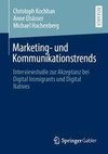 Marketing- und Kommunikationstrends