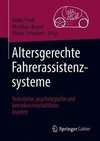 Altersgerechte Fahrerassistenzsysteme