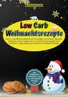 Low Carb Weihnachtsrezepte