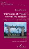 Organisation et système universitaire au Gabon