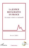 La justice restaurative en France