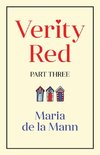 Verity Red (part three)