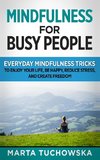 Mindfulness for Busy People