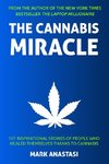 The Cannabis Miracle