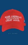 Make American Education Great Again