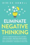 Eliminate Negative Thinking