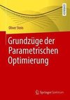 Grundzüge der Parametrischen Optimierung