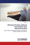 Chinese Family Culture Translated and Reconstructed